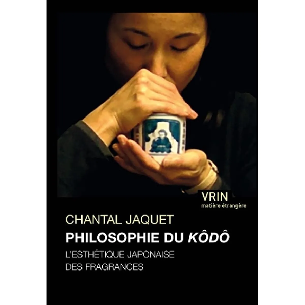 Acheter Philosophie du kôdô : l'esthétique japonaise des fragrances État correct - 16,07 € Philosophie du kôdô : l'esthétique japonaise des fragrances État correct N/A (Il ne s'agit pas d'une marque reconditionné disponible sur Rue du Commerce Seconde Vie