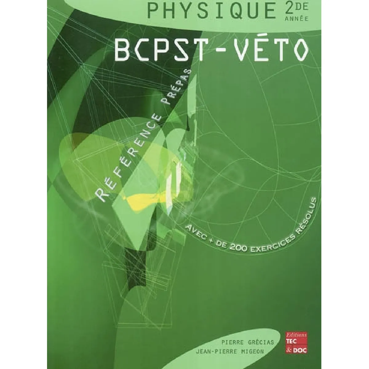 Acheter Physique : 2de année, BCPST-véto État correct - 10,06 € Physique : 2de année, BCPST-véto État correct N/A (Il ne s'agit pas d'une marque reconditionné disponible sur Rue du Commerce Seconde Vie