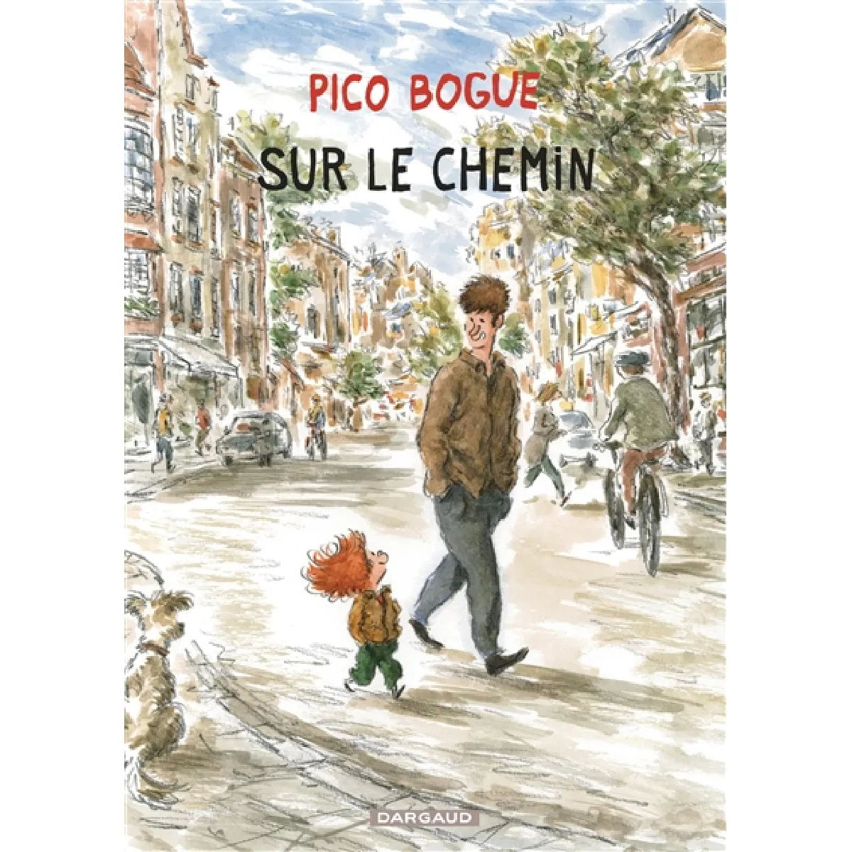 Acheter Pico Bogue. Vol. 13. Sur le chemin État correct - 10,53 € Pico Bogue. Vol. 13. Sur le chemin État correct N/A (Il ne s'agit pas d'une marque reconditionné disponible sur Rue du Commerce Seconde Vie