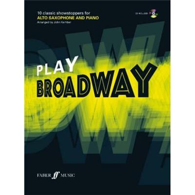 PLAY BOADWAY FOR ALTO SAXOPHONE AND PIANO +CD État correct N/A reconditionné disponible sur Fnac