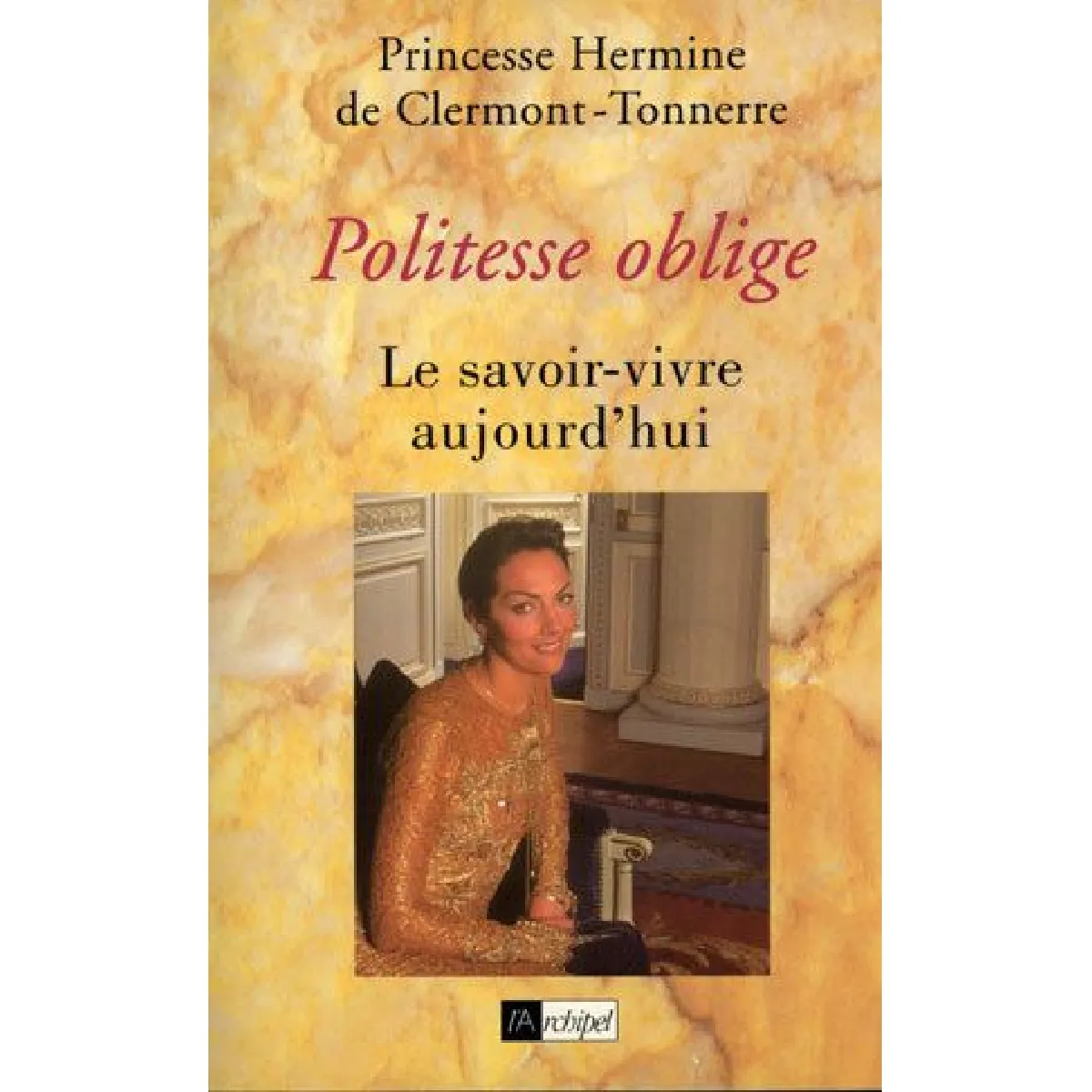 Acheter Politesse oblige : le savoir-vivre aujourd'hui État correct - 11,06 € Politesse oblige : le savoir-vivre aujourd'hui État correct N/A (Il ne s'agit pas d'une marque reconditionné disponible sur Rue du Commerce Seconde Vie