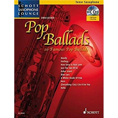 Acheter Pop Ballads +CD (16 ballades pops célèbres) Collection Schott Saxophone Lounge --- Saxophone ténor (Sib) et Piano État correct - 23,25 € Pop Ballads +CD (16 ballades pops célèbres) Collection Schott Saxophone Lounge --- Saxophone ténor (Sib) et Piano État correct Schott reconditionné disponible sur Fnac