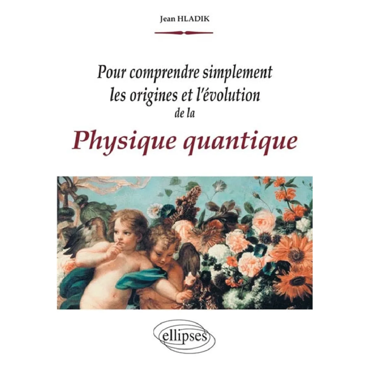 Acheter Pour comprendre simplement les origines et l'évolution de la physique quantique État correct - 17,38 € Pour comprendre simplement les origines et l'évolution de la physique quantique État correct N/A (Il ne s'agit pas d'une marque reconditionné disponible sur Rue du Commerce Seconde Vie