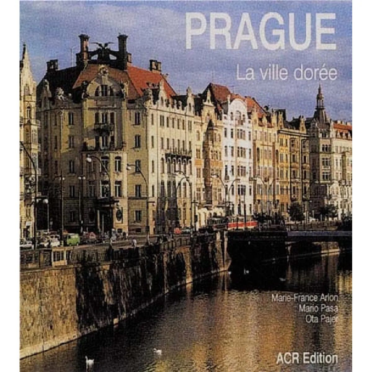 Acheter Prague, la ville dorée État correct - 16,58 € Prague, la ville dorée État correct N/A (Il ne s'agit pas d'une marque reconditionné disponible sur Rue du Commerce Seconde Vie