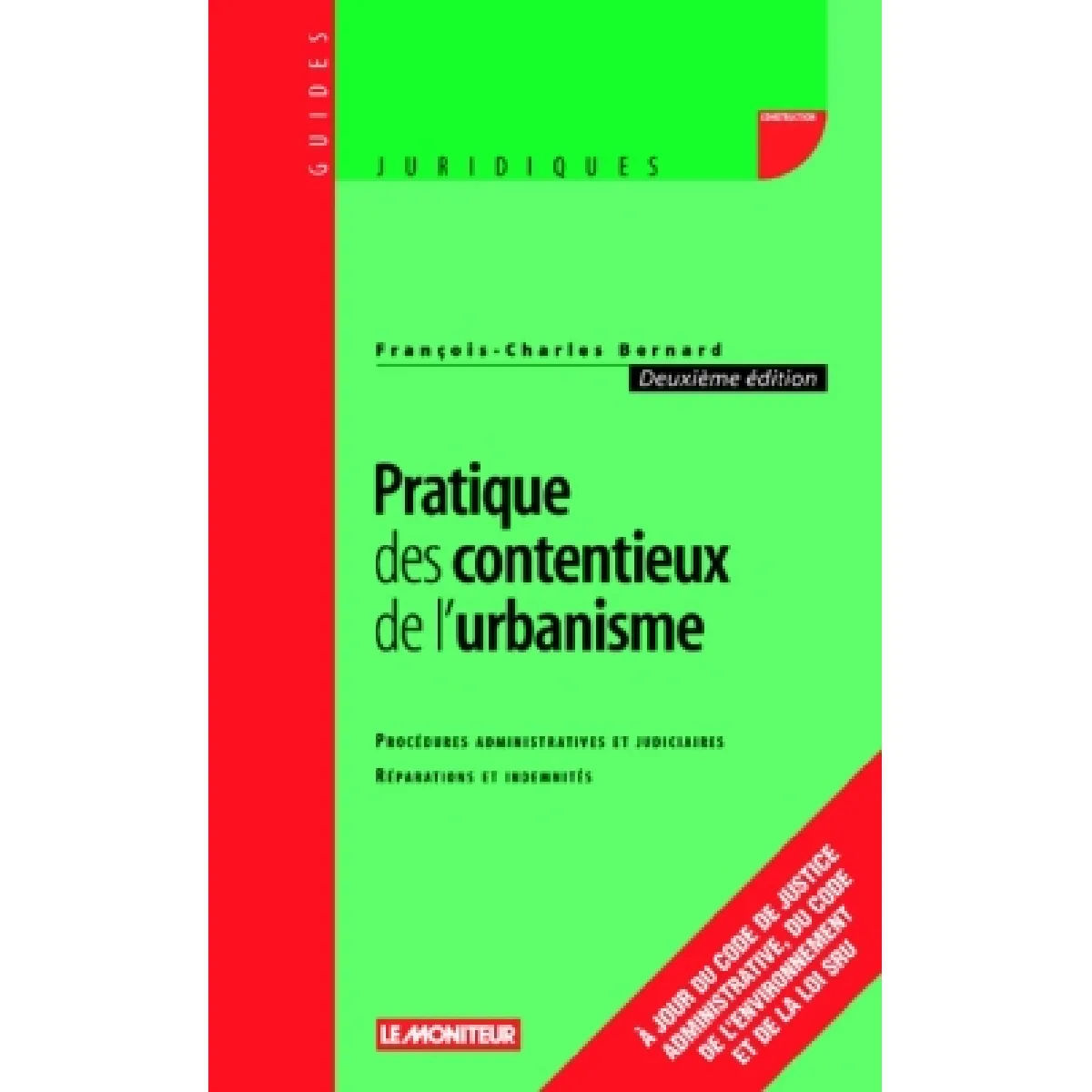 Acheter Pratique des contentieux de l'urbanisme : procédures administratives et judiciaires, réparations et indemnités État correct - 12,16 € Pratique des contentieux de l'urbanisme : procédures administratives et judiciaires, réparations et indemnités État correct N/A (Il ne s'agit pas d'une marque reconditionné disponible sur Rue du Commerce Seconde Vie