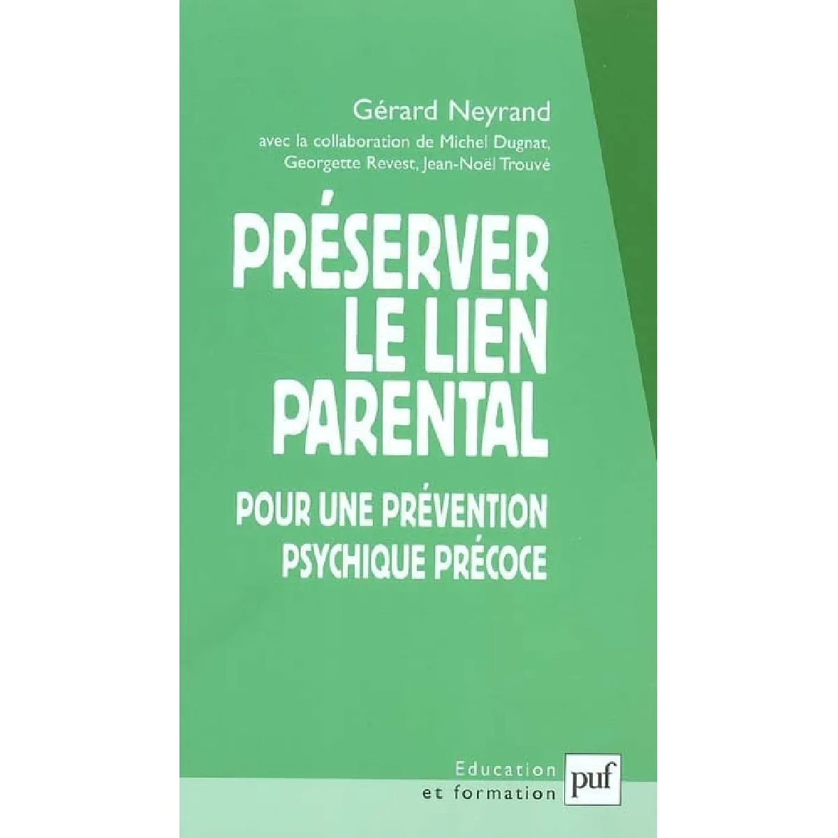 Acheter Préserver le lien parental : pour une prévention psychique précoce État correct - 28,62 € Préserver le lien parental : pour une prévention psychique précoce État correct N/A (Il ne s'agit pas d'une marque reconditionné disponible sur Rue du Commerce Seconde Vie