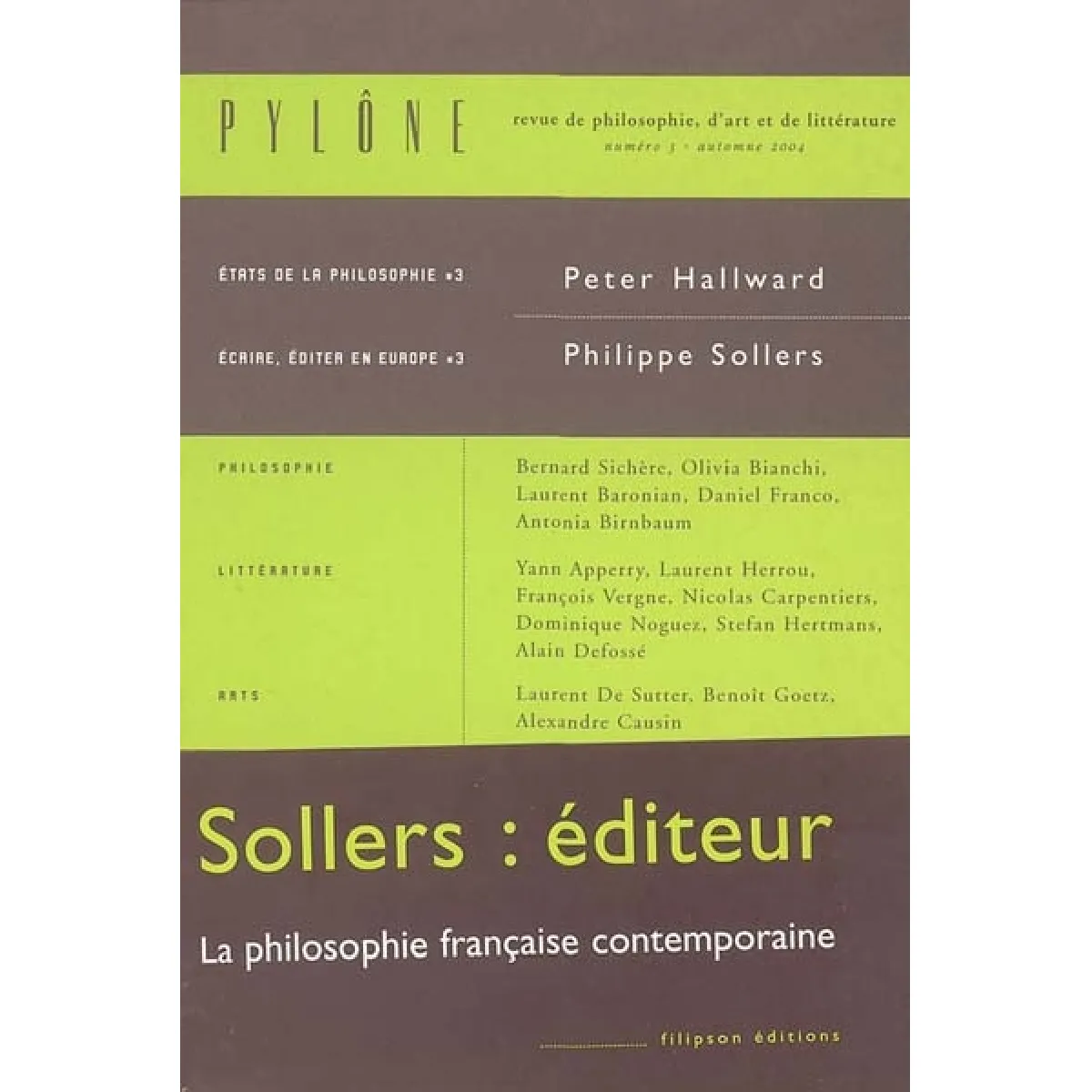 Acheter Pylône, n° 3 État correct - 11,00 € Pylône, n° 3 État correct N/A (Il ne s'agit pas d'une marque reconditionné disponible sur Rue du Commerce Seconde Vie
