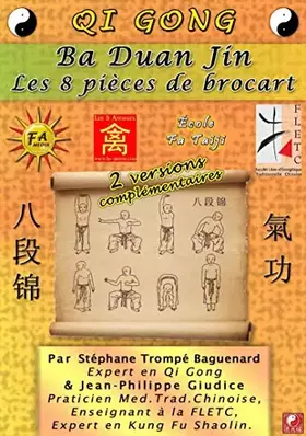 Acheter Qi Gong Ba Duan Jin - Les 8 pièces de Brocart Occasion - 14,07 € Qi Gong Ba Duan Jin - Les 8 pièces de Brocart Occasion reconditionné disponible sur Ammareal