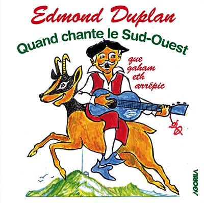 Quand chante le sud ouest État correct reconditionné disponible sur Fnac