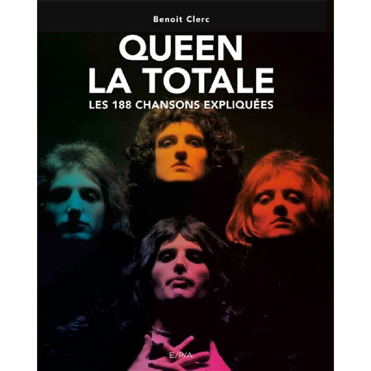 Queen : la totale : les 188 chansons expliquées État correct - 40,03 € Queen : la totale : les 188 chansons expliquées État correct N/A (Il ne s'agit pas d'une marque reconditionné disponible sur Rue du Commerce Seconde Vie