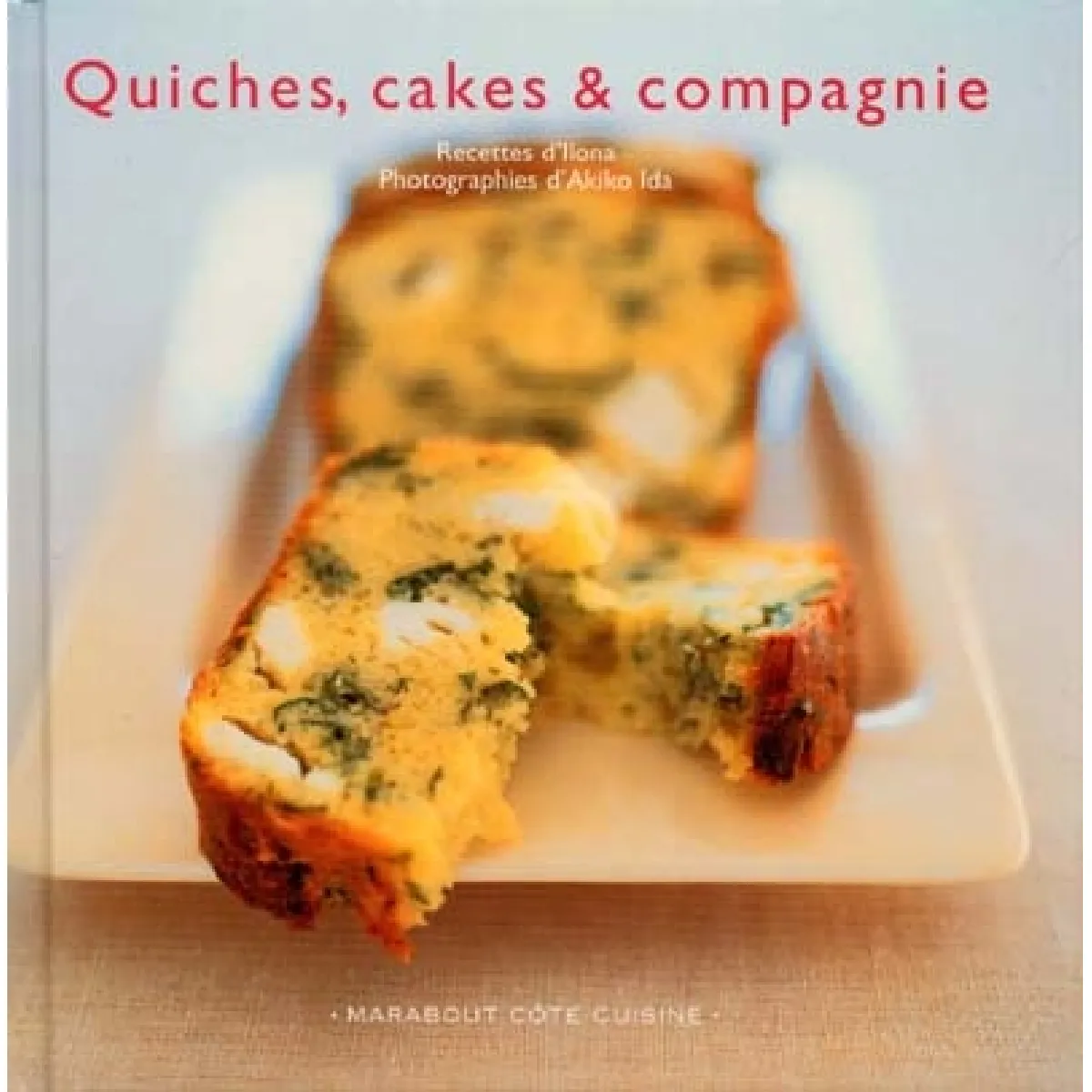 Acheter Quiches, cakes et compagnies État correct - 10,00 € Quiches, cakes et compagnies État correct N/A (Il ne s'agit pas d'une marque reconditionné disponible sur Rue du Commerce Seconde Vie