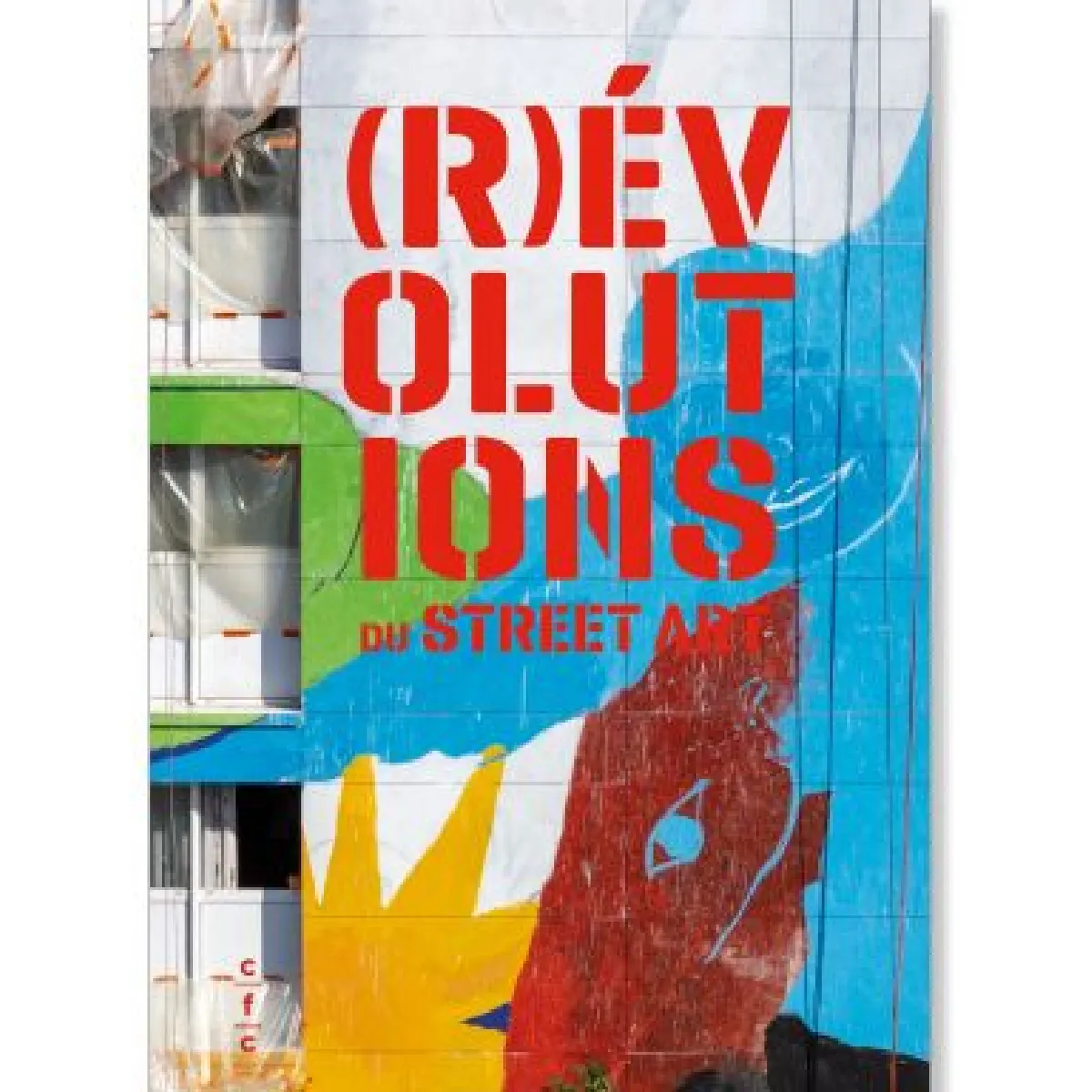 Acheter (R)Evolutions du street art État correct - 12,00 € (R)Evolutions du street art État correct N/A (Il ne s'agit pas d'une marque reconditionné disponible sur Rue du Commerce Seconde Vie