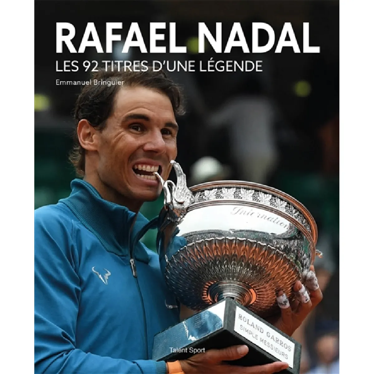 Acheter Rafael Nadal : les 92 titres d'une légende État correct - 11,29 € Rafael Nadal : les 92 titres d'une légende État correct N/A (Il ne s'agit pas d'une marque reconditionné disponible sur Rue du Commerce Seconde Vie