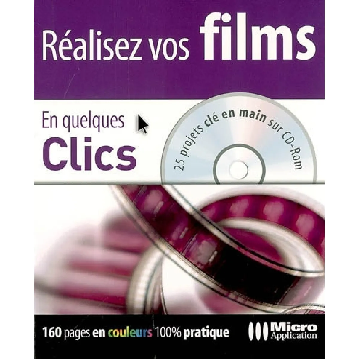 Acheter Réalisez vos films État correct - 18,00 € Réalisez vos films État correct N/A (Il ne s'agit pas d'une marque reconditionné disponible sur Rue du Commerce Seconde Vie