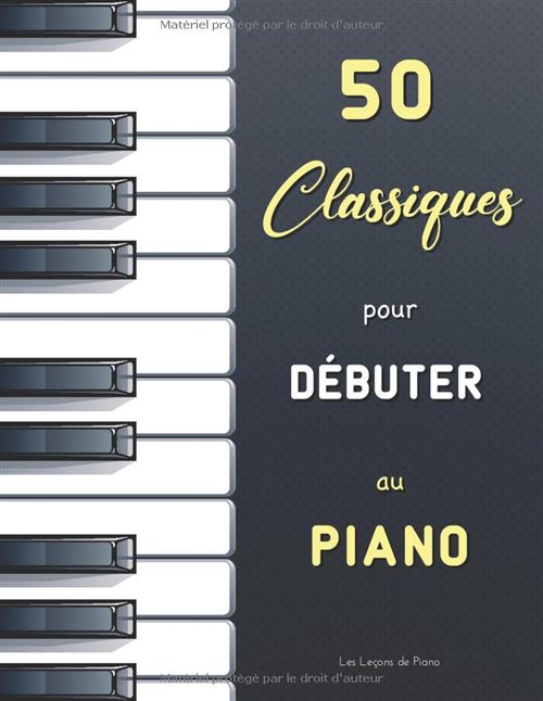 Recueil de partitions piano Narratik - 50 Classiques pour débutants avec doigtés (Bach, Satie, Mozart, Schumann, Bartók) - Urtext 54 pages État correct - 25,99 € Recueil de partitions piano Narratik - 50 Classiques pour débutants avec doigtés (Bach, Satie, Mozart, Schumann, Bartók) - Urtext 54 pages État correct reconditionné disponible sur Fnac
