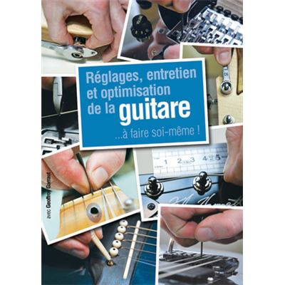 Acheter Réglages, entretien et optimisation de la guitare - 1 Livre État correct - 13,45 € Réglages, entretien et optimisation de la guitare - 1 Livre État correct reconditionné disponible sur Fnac