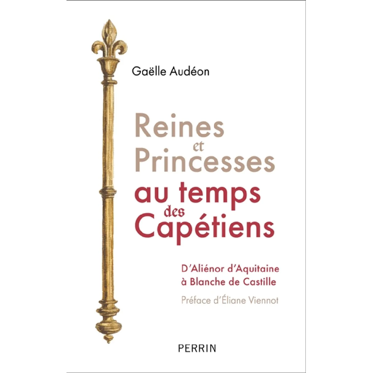 Acheter Reines et princesses au temps des Capétiens : d'Aliénor d'Aquitaine à Blanche de Castille État correct - 10,94 € Reines et princesses au temps des Capétiens : d'Aliénor d'Aquitaine à Blanche de Castille État correct N/A (Il ne s'agit pas d'une marque reconditionné disponible sur Rue du Commerce Seconde Vie