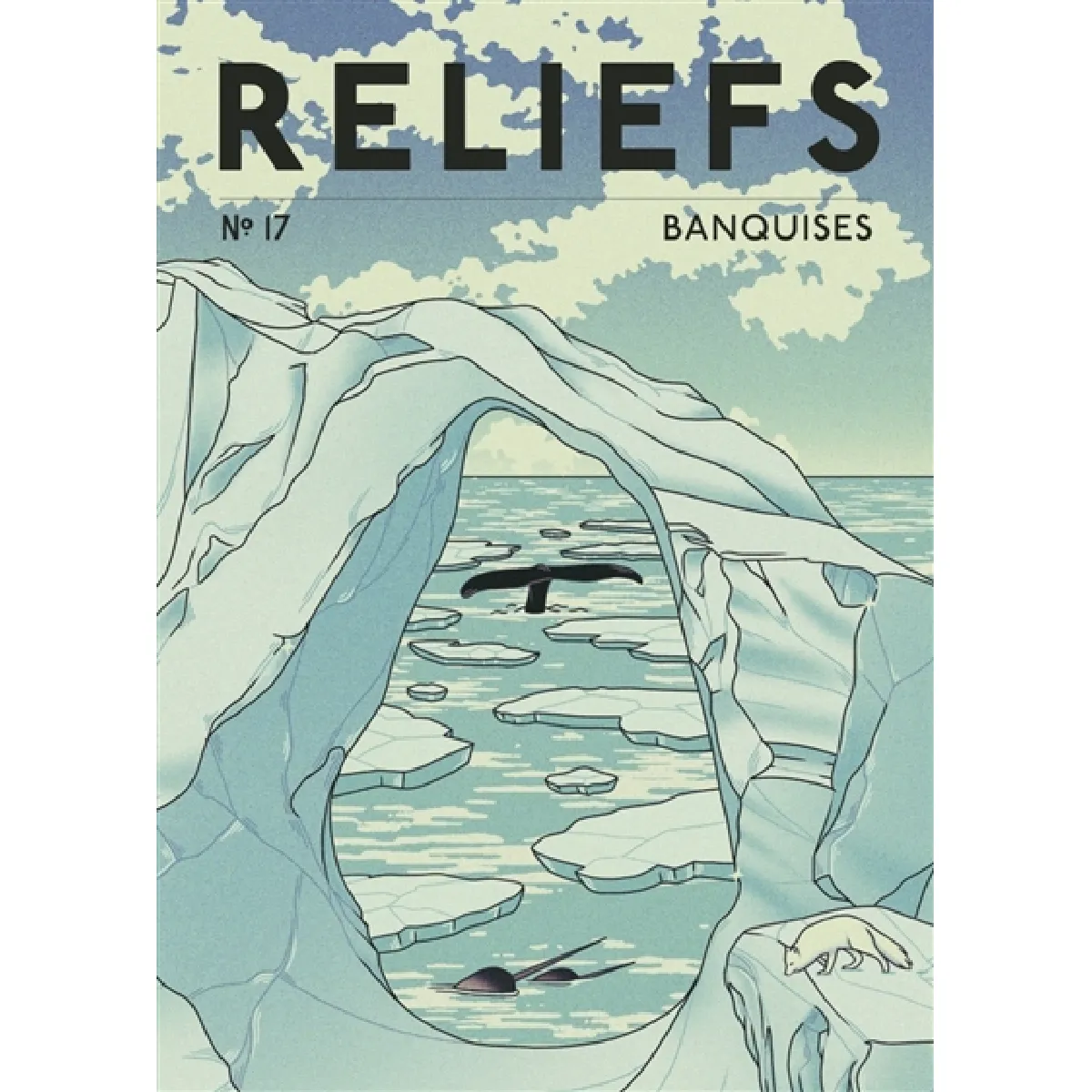 Acheter Reliefs, n° 17. Banquises État correct - 17,01 € Reliefs, n° 17. Banquises État correct N/A (Il ne s'agit pas d'une marque reconditionné disponible sur Rue du Commerce Seconde Vie