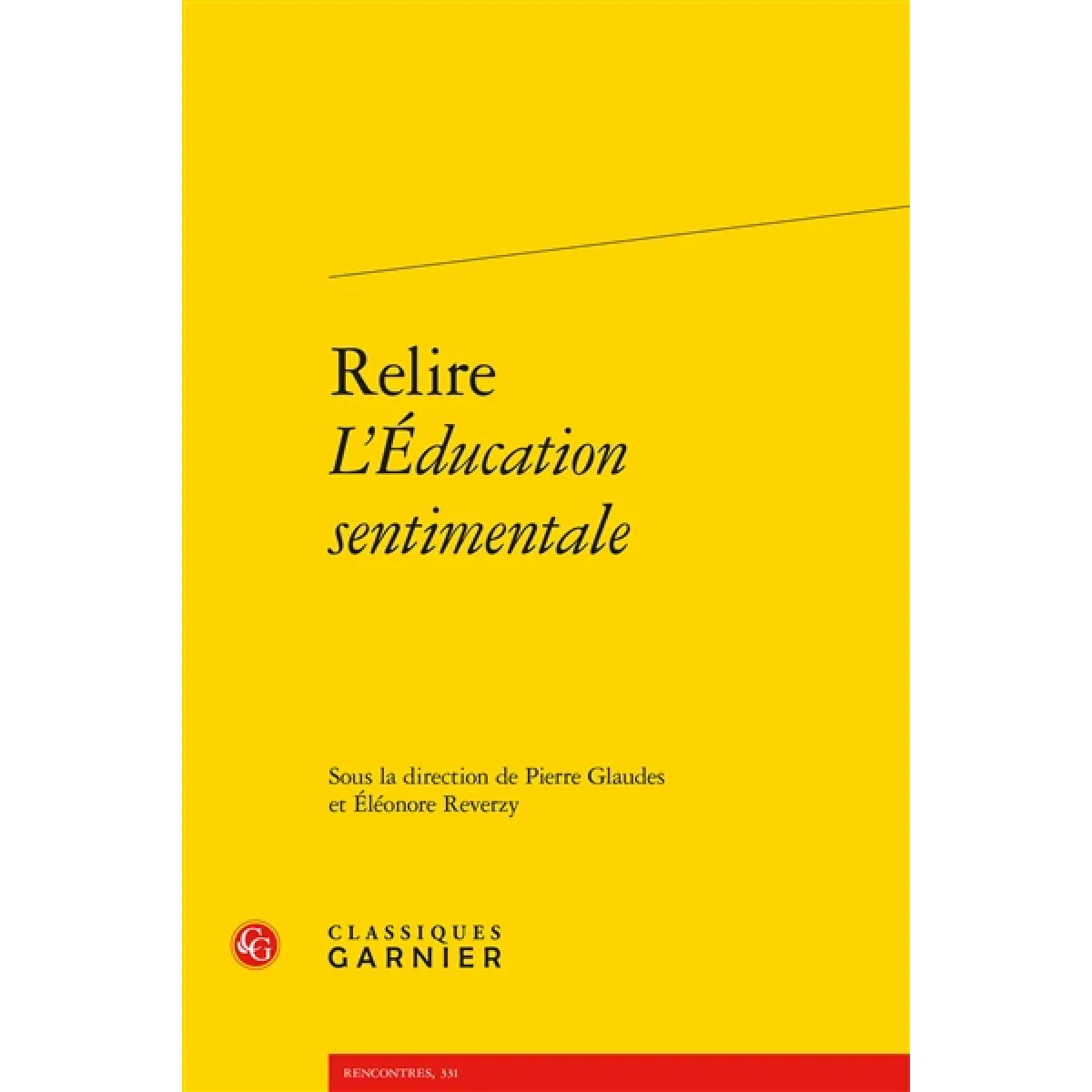 Acheter Relire L'éducation sentimentale État correct - 18,62 € Relire L'éducation sentimentale État correct N/A (Il ne s'agit pas d'une marque reconditionné disponible sur Rue du Commerce Seconde Vie