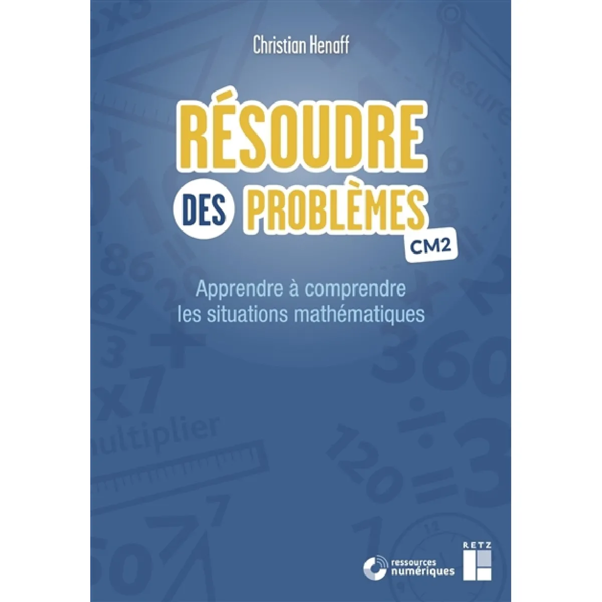 Résoudre des problèmes CM2 : apprendre à comprendre les situations mathématiques État correct - 31,30 € Résoudre des problèmes CM2 : apprendre à comprendre les situations mathématiques État correct N/A (Il ne s'agit pas d'une marque reconditionné disponible sur Rue du Commerce Seconde Vie