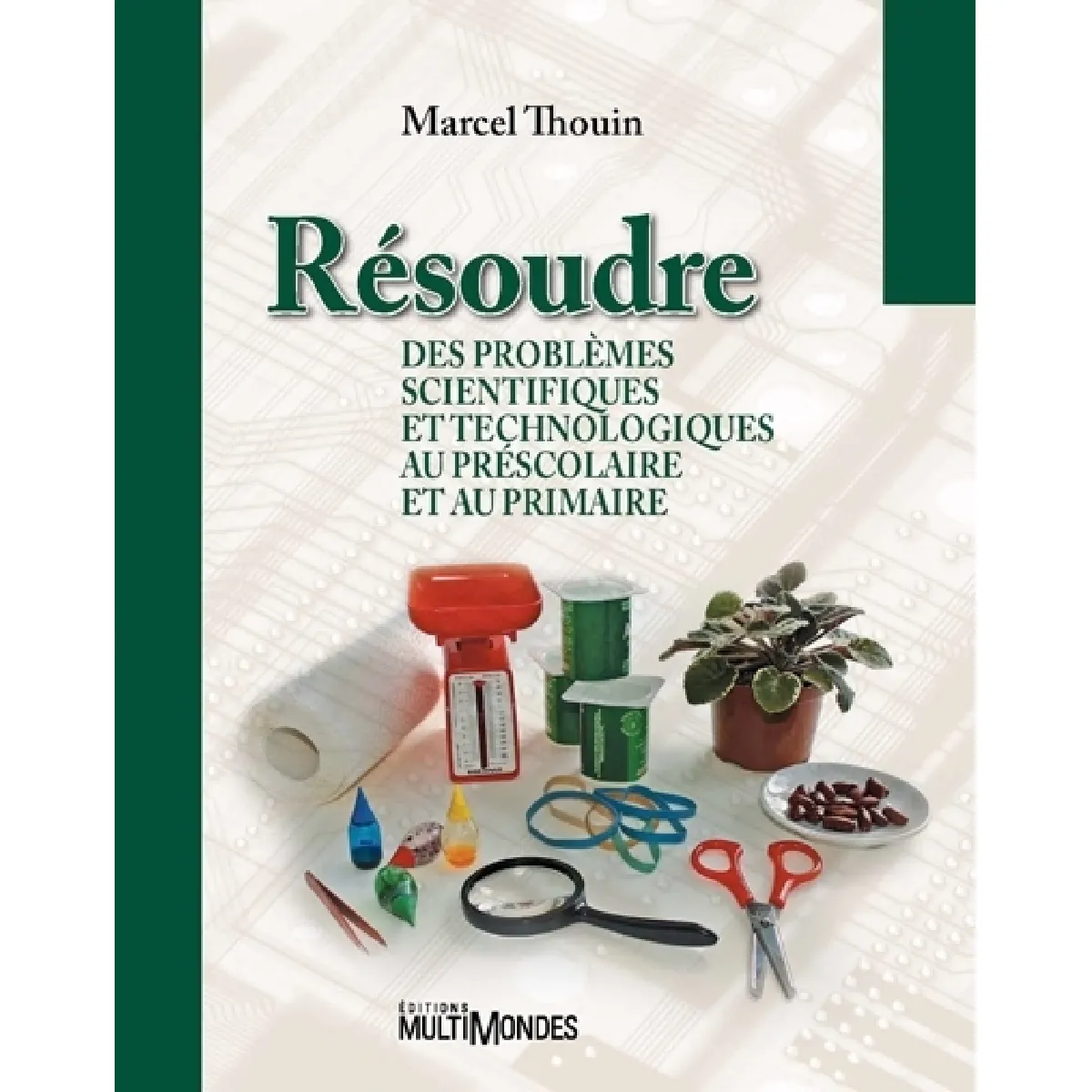 Acheter Résoudre des problèmes scientifiques et technologiques au préscolaire et au primaire État correct - 12,59 € Résoudre des problèmes scientifiques et technologiques au préscolaire et au primaire État correct N/A (Il ne s'agit pas d'une marque reconditionné disponible sur Rue du Commerce Seconde Vie