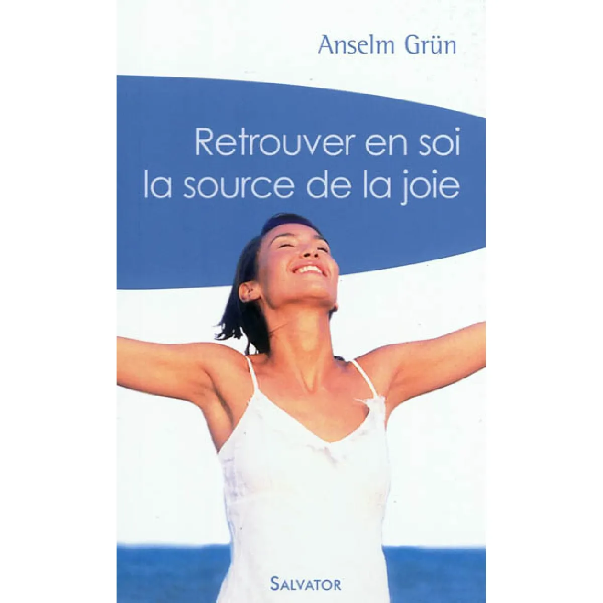 Acheter Retrouver en soi la source de la joie État correct - 10,00 € Retrouver en soi la source de la joie État correct N/A (Il ne s'agit pas d'une marque reconditionné disponible sur Rue du Commerce Seconde Vie