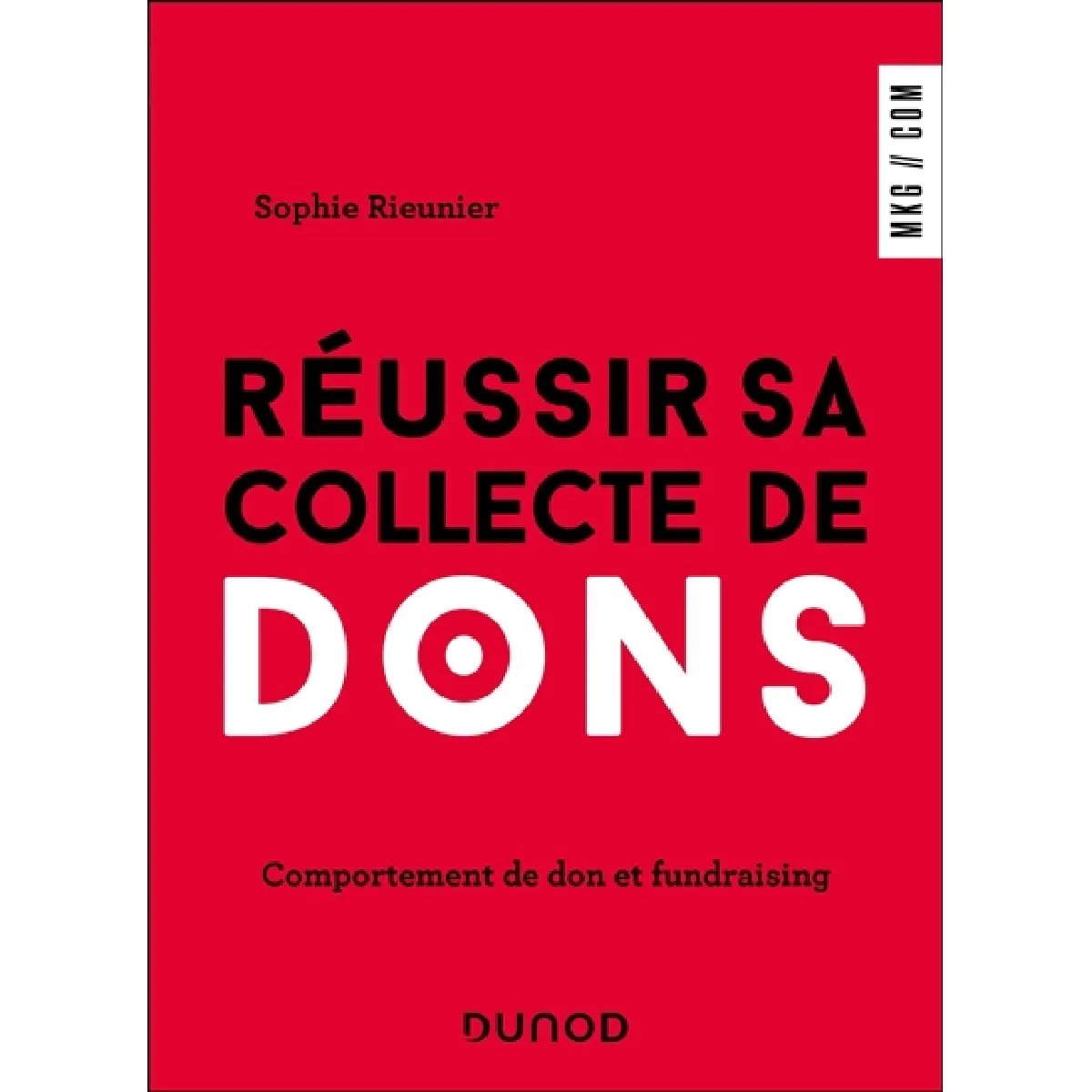 Acheter Réussir sa collecte de dons : comportement de don et fundraising État correct - 17,15 € Réussir sa collecte de dons : comportement de don et fundraising État correct N/A (Il ne s'agit pas d'une marque reconditionné disponible sur Rue du Commerce Seconde Vie
