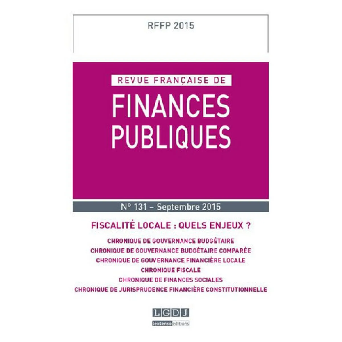 Acheter Revue française de finances publiques, n° 131. Fiscalité locale : quels enjeux ? État correct - 10,83 € Revue française de finances publiques, n° 131. Fiscalité locale : quels enjeux ? État correct N/A (Il ne s'agit pas d'une marque reconditionné disponible sur Rue du Commerce Seconde Vie