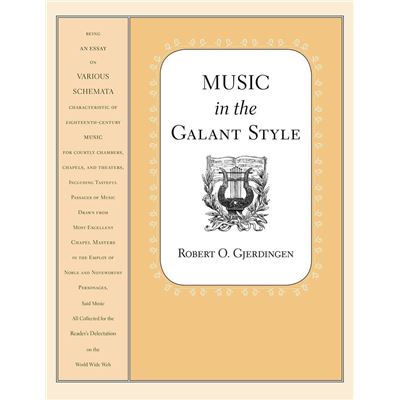 Robert Gjerdingen : Music in the Galant Style - Recueil OUP9780190095819 9780190095819 État correct Oxford University Press reconditionné disponible sur Fnac | Dero