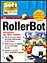 Acheter RollerBot État correct - 14,85 € RollerBot État correct reconditionné disponible sur Fnac