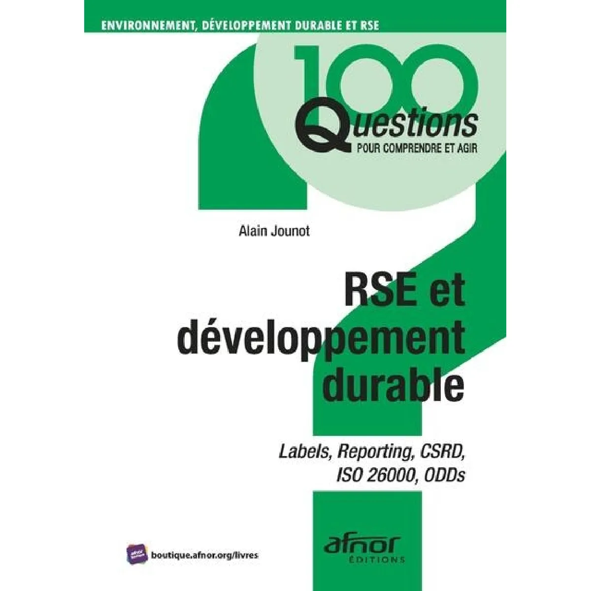 Acheter RSE et développement durable : labels, reporting, CSRD, ISO 26000, ODDs État correct - 15,08 € RSE et développement durable : labels, reporting, CSRD, ISO 26000, ODDs État correct N/A (Il ne s'agit pas d'une marque reconditionné disponible sur Rue du Commerce Seconde Vie