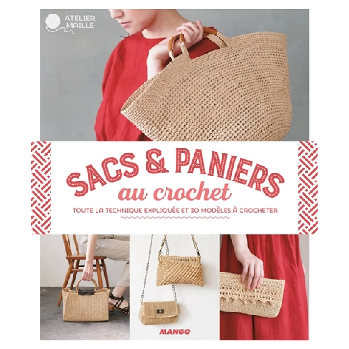 Sacs & paniers au crochet : toute la technique expliquée et 30 modèles à crocheter État correct - 12,15 € Sacs & paniers au crochet : toute la technique expliquée et 30 modèles à crocheter État correct N/A (Il ne s'agit pas d'une marque reconditionné disponible sur Rue du Commerce Seconde Vie