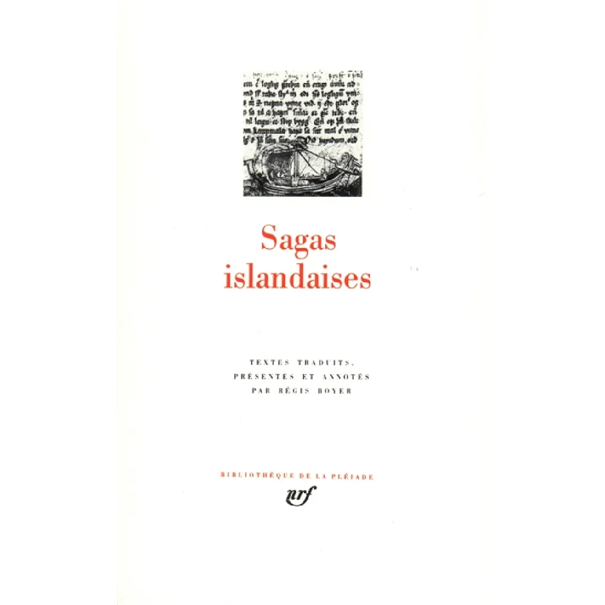 Sagas islandaises État correct - 54,30 € Sagas islandaises État correct N/A (Il ne s'agit pas d'une marque reconditionné disponible sur Rue du Commerce Seconde Vie