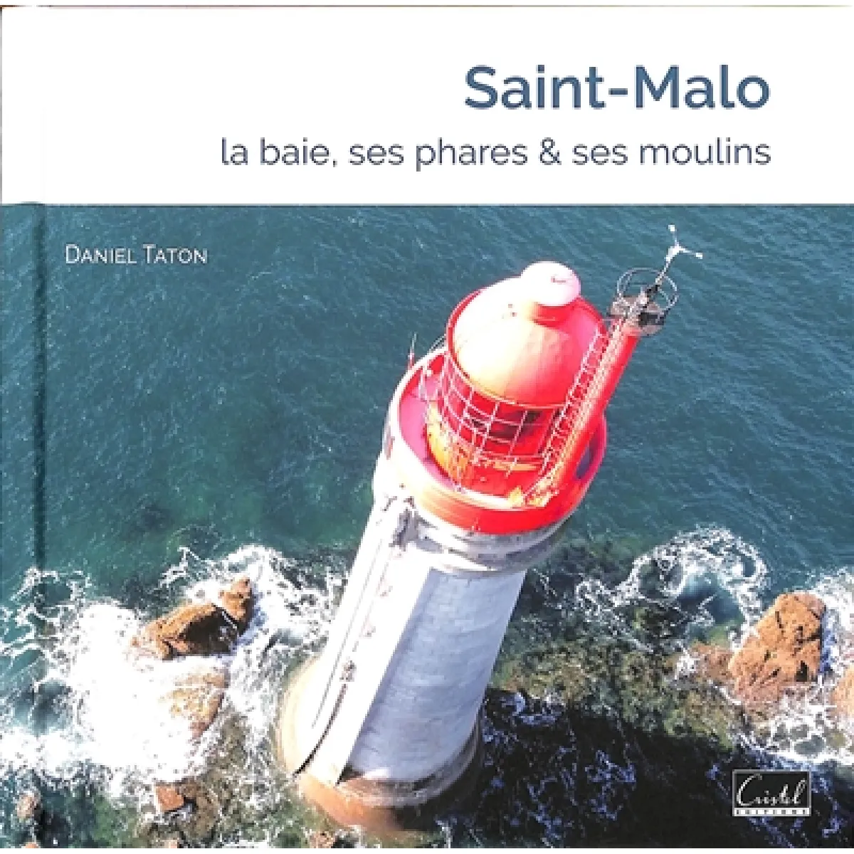 Acheter Saint Malo : la baie, ses phares & ses moulins État correct - 17,03 € Saint Malo : la baie, ses phares & ses moulins État correct N/A (Il ne s'agit pas d'une marque reconditionné disponible sur Rue du Commerce Seconde Vie