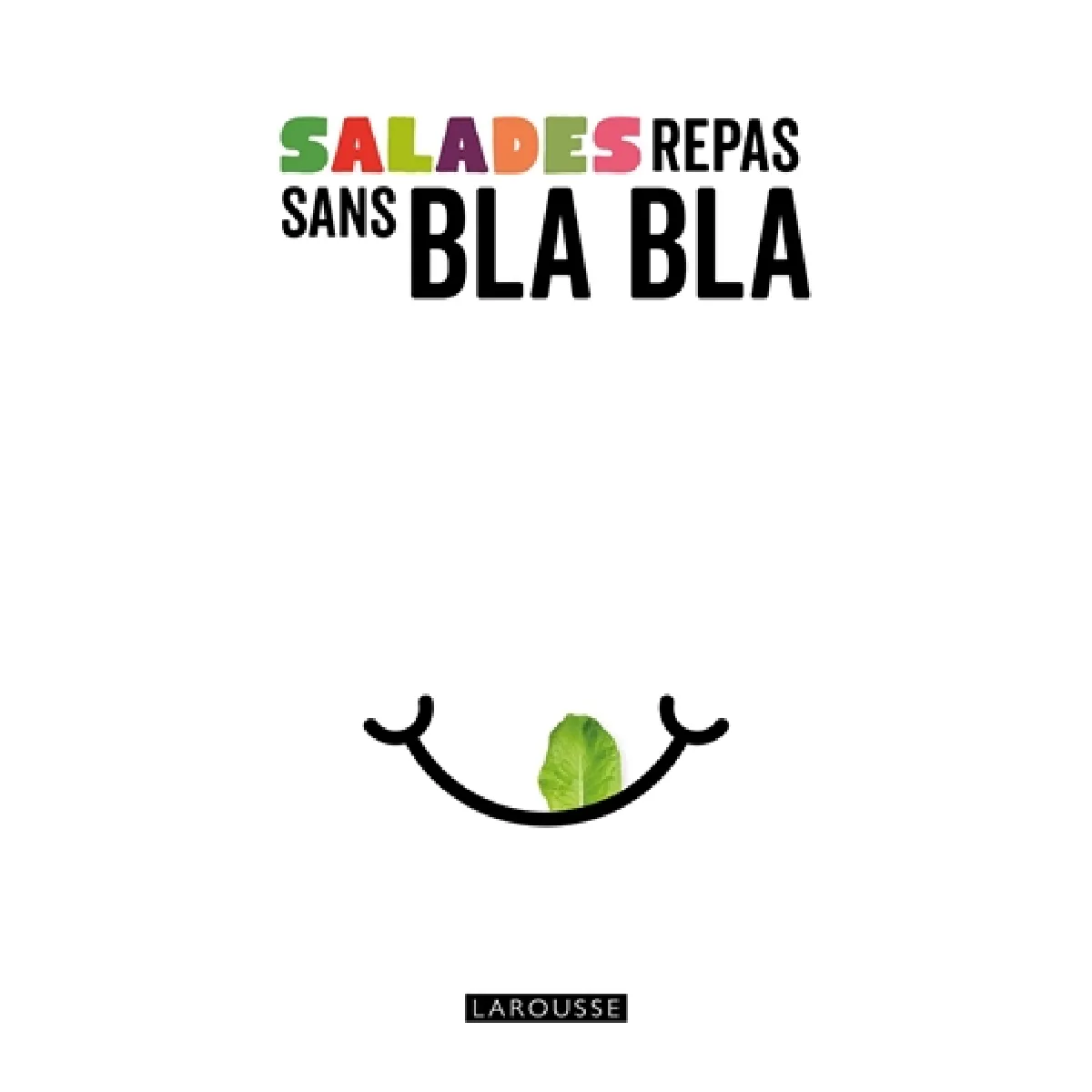 Salades repas sans bla bla État correct - 13,27 € Salades repas sans bla bla État correct N/A (Il ne s'agit pas d'une marque reconditionné disponible sur Rue du Commerce Seconde Vie
