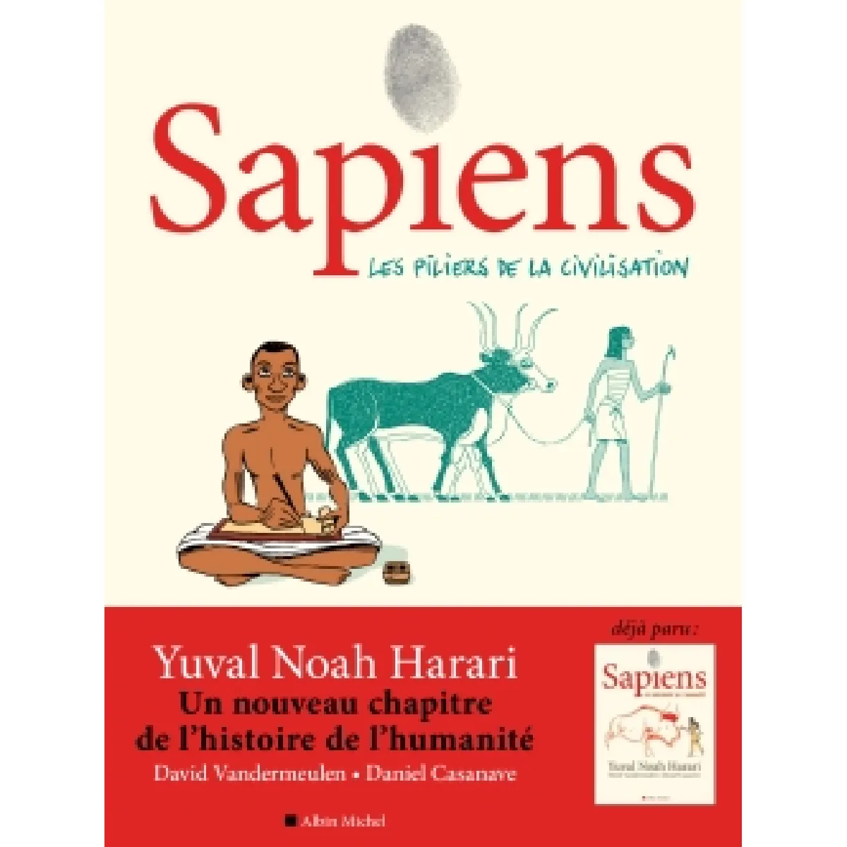 Sapiens : une brève histoire de l'humanité. Vol. 2. Les piliers de la civilisation État correct - 19,12 € Sapiens : une brève histoire de l'humanité. Vol. 2. Les piliers de la civilisation État correct N/A (Il ne s'agit pas d'une marque reconditionné disponible sur Rue du Commerce Seconde Vie