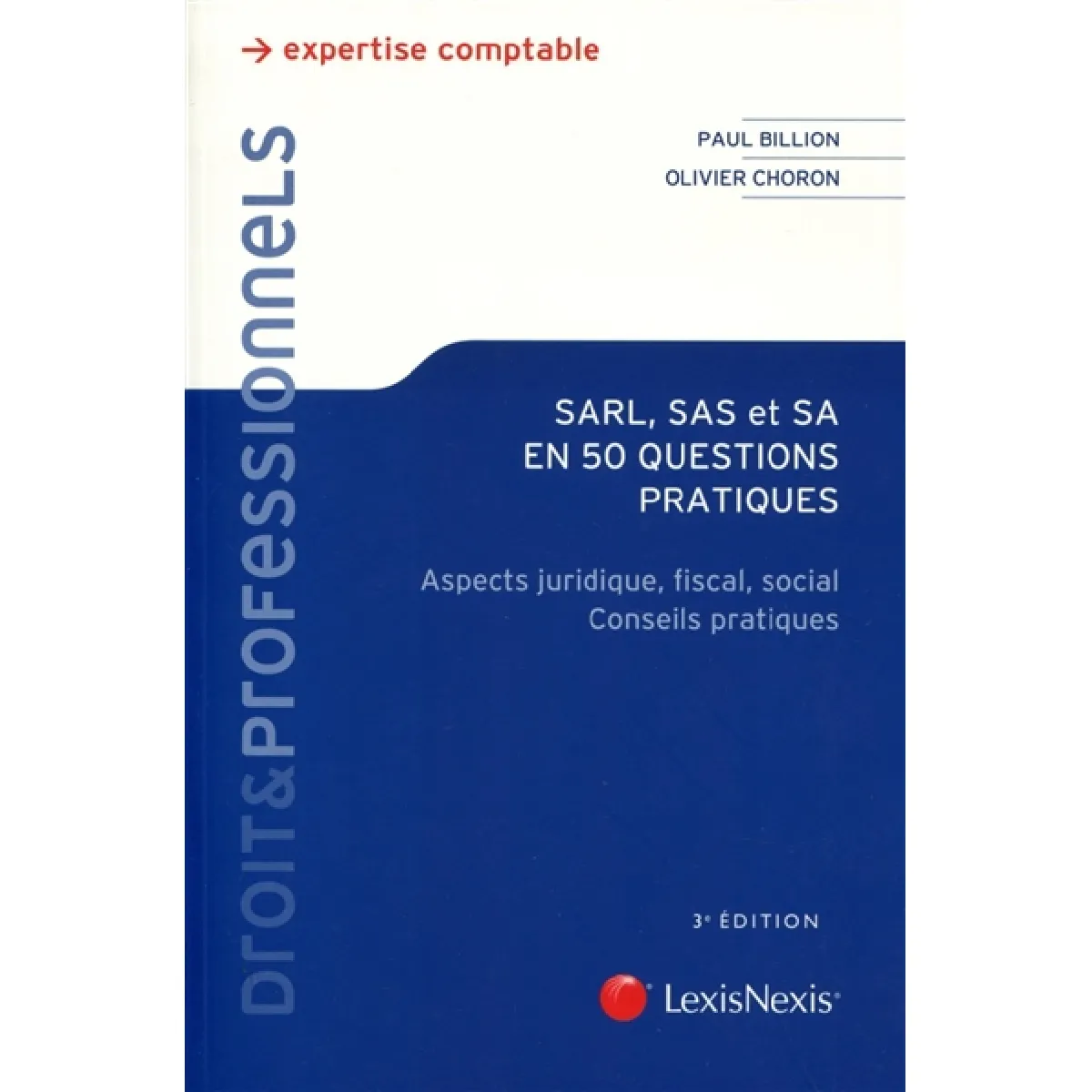 Acheter SARL, SAS et SA en 50 questions pratiques : aspects juridique, fiscal, social : conseils pratiques État correct - 10,63 € SARL, SAS et SA en 50 questions pratiques : aspects juridique, fiscal, social : conseils pratiques État correct N/A (Il ne s'agit pas d'une marque reconditionné disponible sur Rue du Commerce Seconde Vie