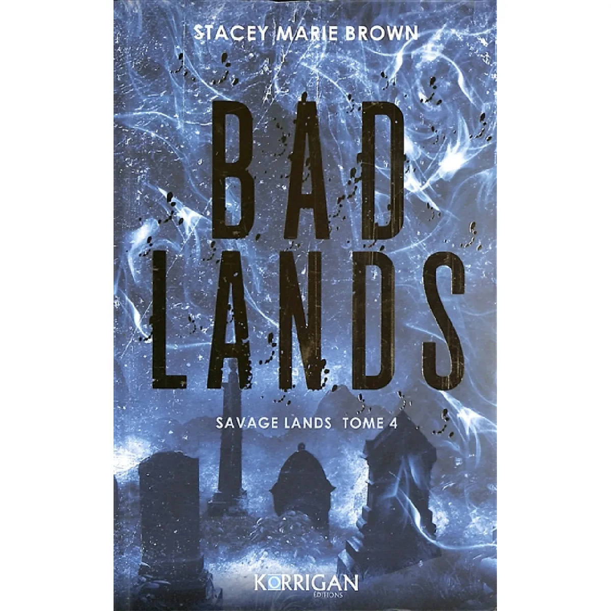 Acheter Savage lands. Vol. 4. Bad lands État correct - 10,71 € Savage lands. Vol. 4. Bad lands État correct N/A (Il ne s'agit pas d'une marque reconditionné disponible sur Rue du Commerce Seconde Vie