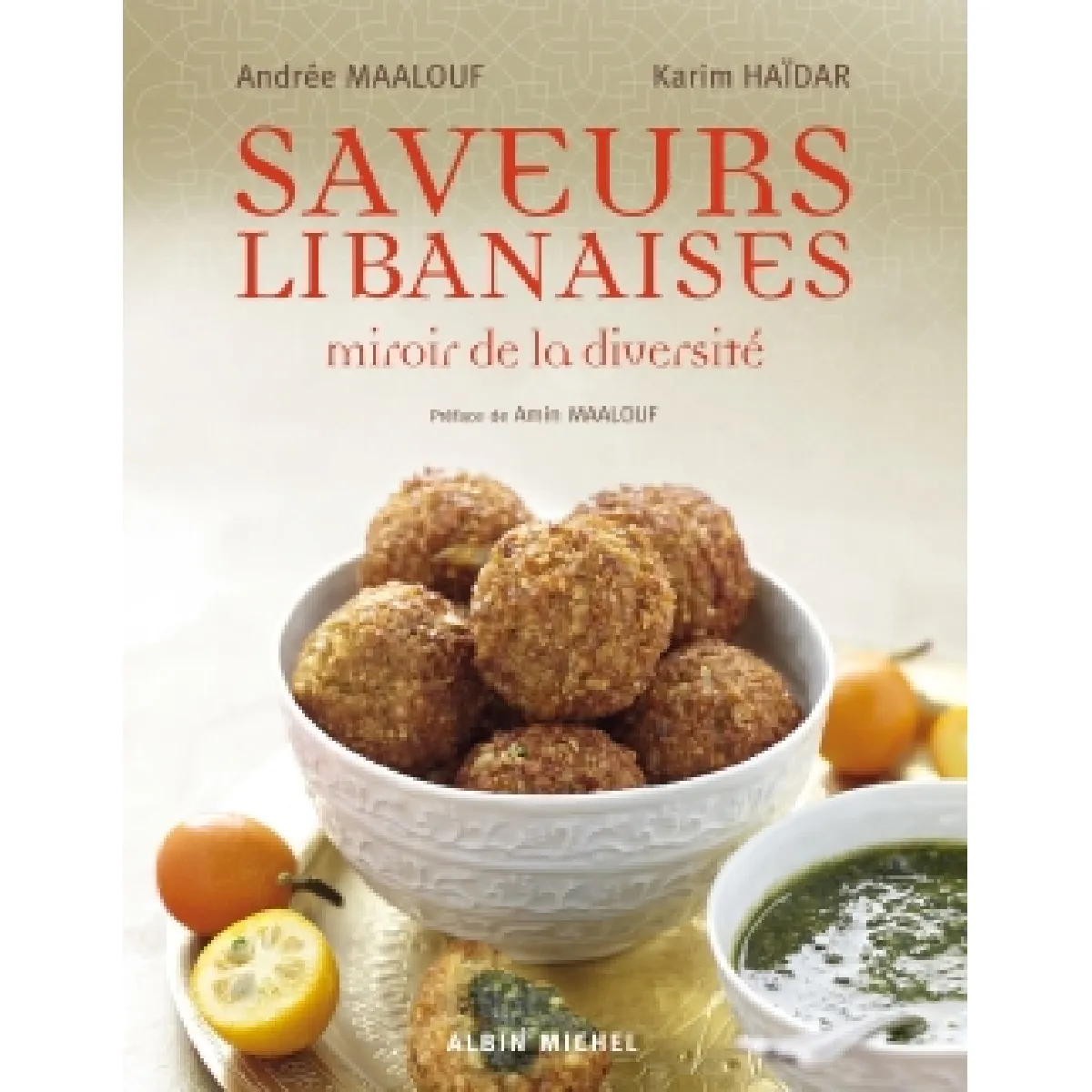 Acheter Saveurs libanaises : miroir de la diversité État correct - 10,39 € Saveurs libanaises : miroir de la diversité État correct N/A (Il ne s'agit pas d'une marque reconditionné disponible sur Rue du Commerce Seconde Vie