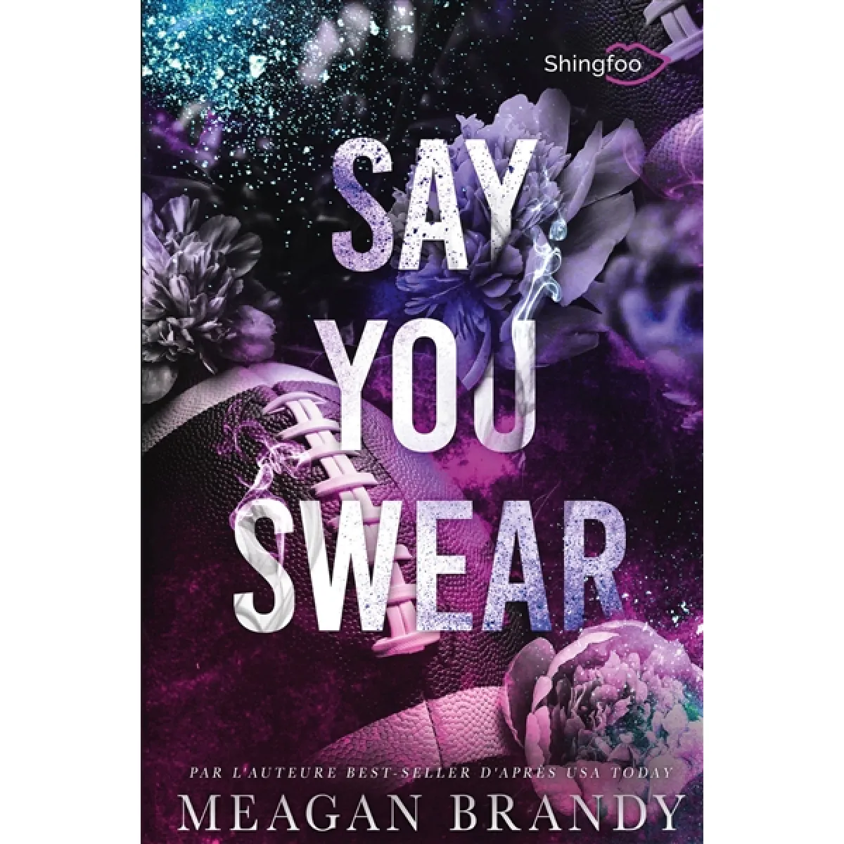 Say You Swear : Edition Française État correct - 15,21 € Say You Swear : Edition Française État correct N/A (Il ne s'agit pas d'une marque reconditionné disponible sur Rue du Commerce Seconde Vie