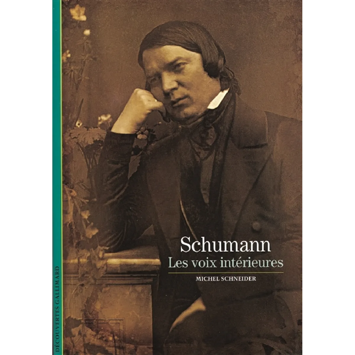 Schumann : les voix intérieures État correct - 11,25 € Schumann : les voix intérieures État correct N/A (Il ne s'agit pas d'une marque reconditionné disponible sur Rue du Commerce Seconde Vie