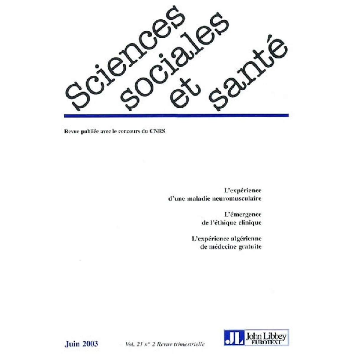 Acheter Sciences sociales et santé, n° 2 (2003) État correct - 15,00 € Sciences sociales et santé, n° 2 (2003) État correct N/A (Il ne s'agit pas d'une marque reconditionné disponible sur Rue du Commerce Seconde Vie