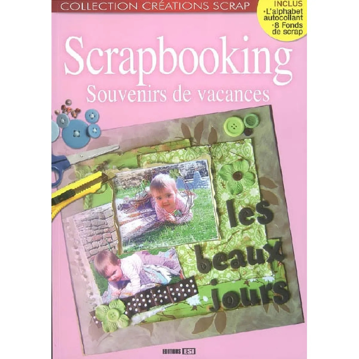 Acheter Scrapbooking, souvenirs de vacances État correct - 25,00 € Scrapbooking, souvenirs de vacances État correct N/A (Il ne s'agit pas d'une marque reconditionné disponible sur Rue du Commerce Seconde Vie