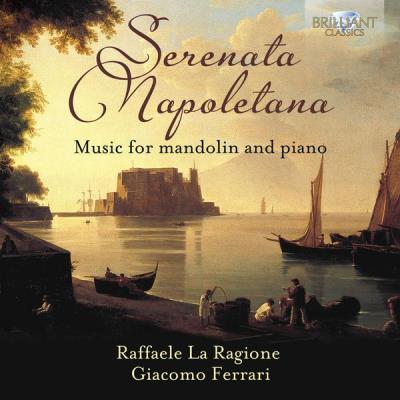 Sérénade Napolitaine : Oeuvres pour Mandoline et Piano État correct reconditionné disponible sur Fnac