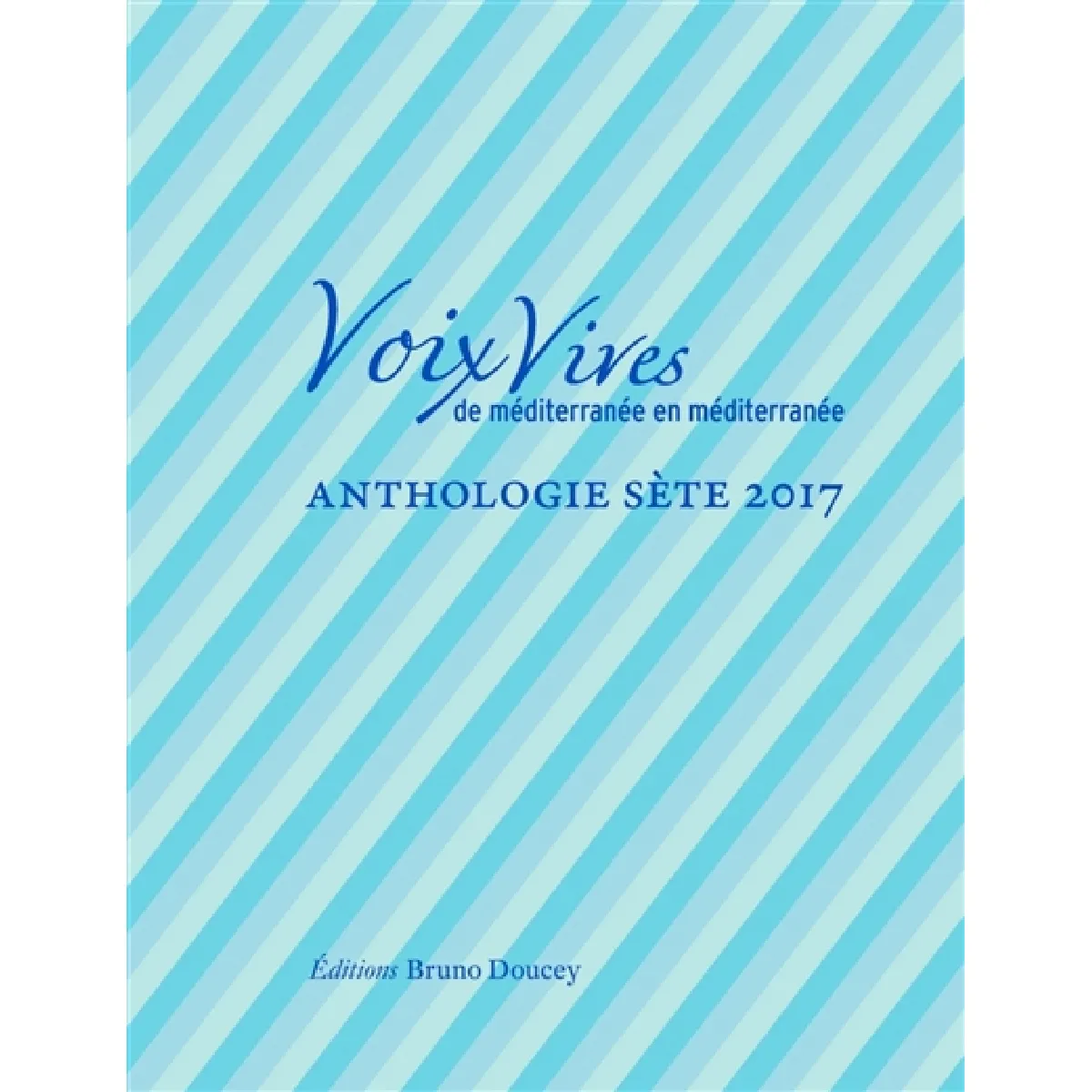 Sète, anthologie 2017 État correct - 10,00 € Sète, anthologie 2017 État correct N/A (Il ne s'agit pas d'une marque reconditionné disponible sur Rue du Commerce Seconde Vie