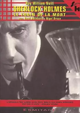 Acheter Sherlock Holmes : Le Train de la Mort - Roy William Neill Occasion - 10,91 € Sherlock Holmes : Le Train de la Mort - Roy William Neill Occasion reconditionné disponible sur Ammareal