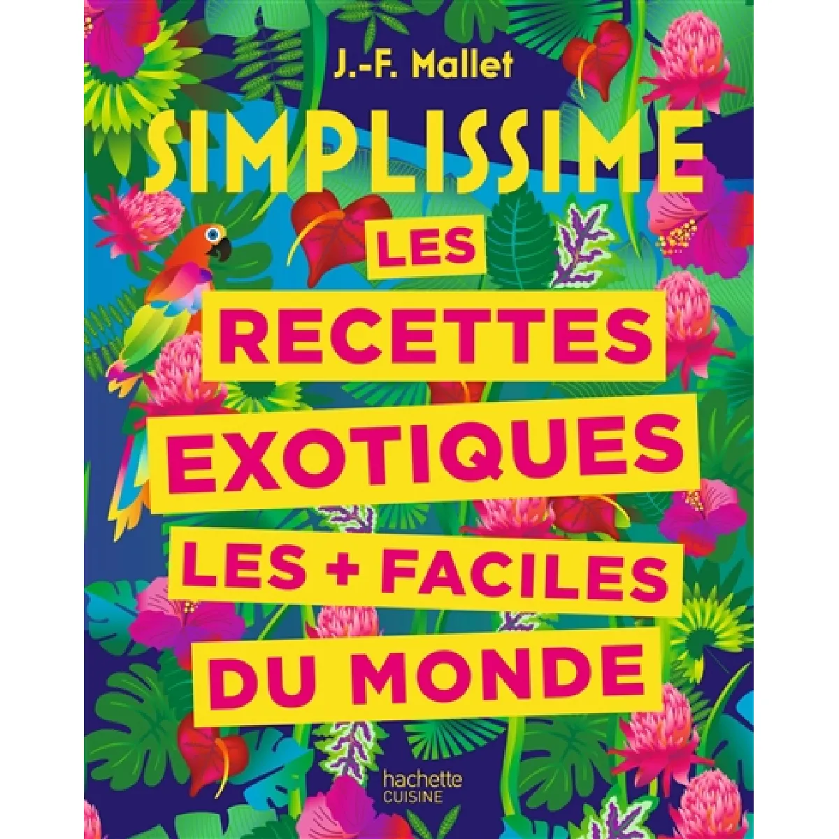 Acheter Simplissime : les recettes exotiques les + faciles du monde État correct - 11,88 € Simplissime : les recettes exotiques les + faciles du monde État correct N/A (Il ne s'agit pas d'une marque reconditionné disponible sur Rue du Commerce Seconde Vie