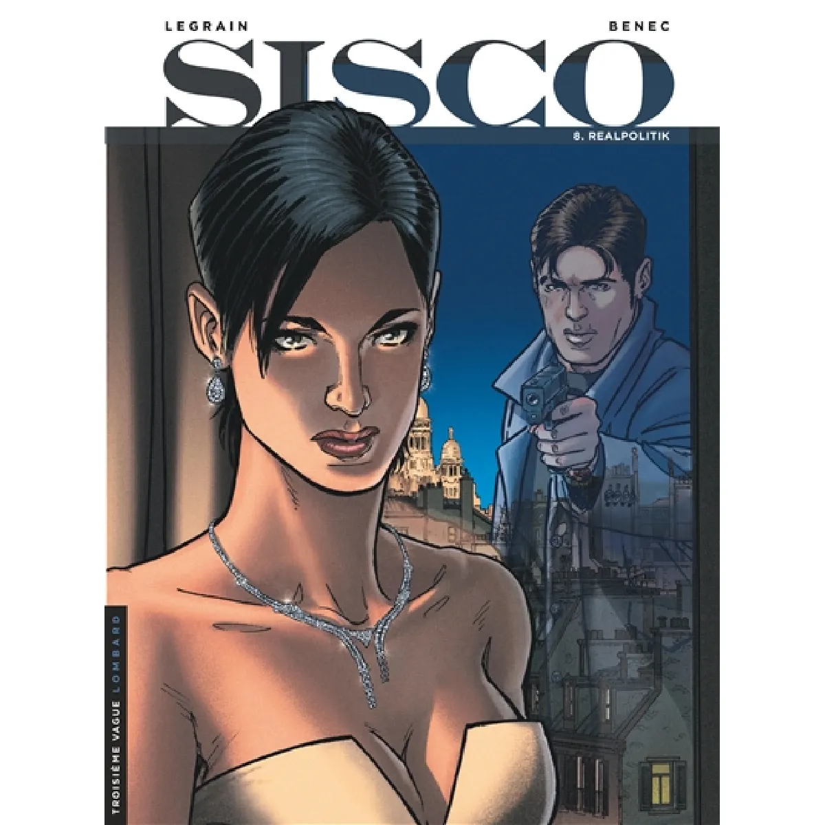 Acheter Sisco. Vol. 8. Realpolitik État correct - 11,21 € Sisco. Vol. 8. Realpolitik État correct N/A (Il ne s'agit pas d'une marque reconditionné disponible sur Rue du Commerce Seconde Vie