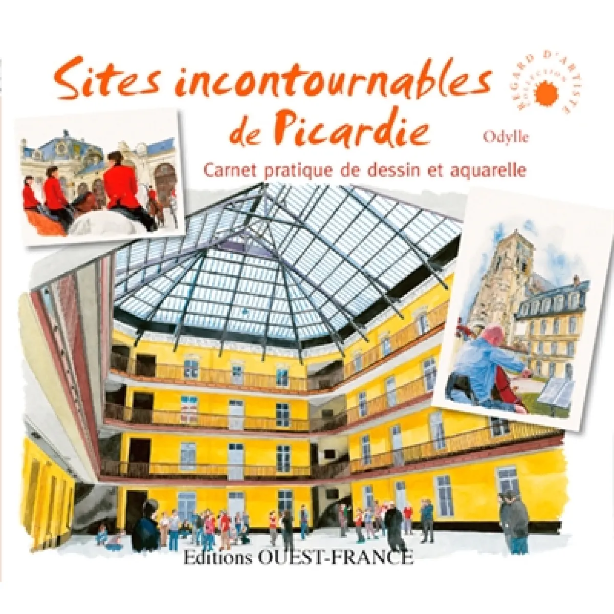 Acheter Sites incontournables de Picardie : carnet pratique de dessin et aquarelle État correct - 15,00 € Sites incontournables de Picardie : carnet pratique de dessin et aquarelle État correct N/A (Il ne s'agit pas d'une marque reconditionné disponible sur Rue du Commerce Seconde Vie