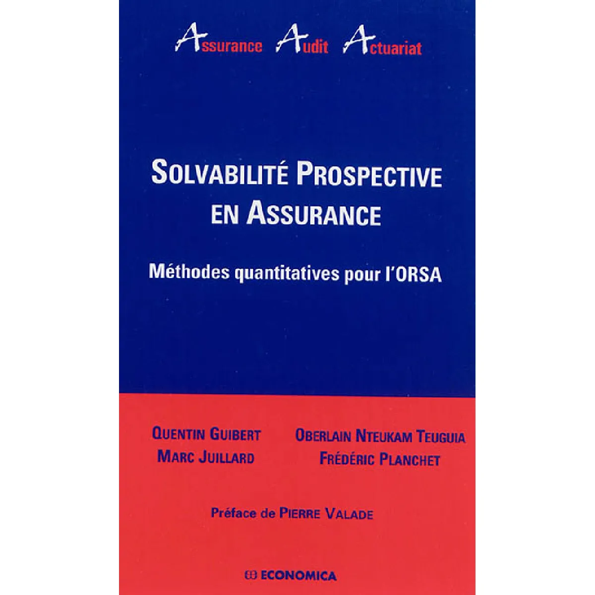 Acheter Solvabilité prospective en assurance : méthodes quantitatives pour l'ORSA État correct - 18,52 € Solvabilité prospective en assurance : méthodes quantitatives pour l'ORSA État correct N/A (Il ne s'agit pas d'une marque reconditionné disponible sur Rue du Commerce Seconde Vie